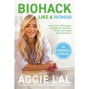Biohack Like a Woman