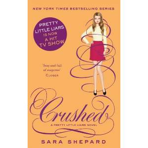 Crushed | Sara Shepard (ISBN: 9780349002774)