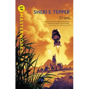 Grass | Sheri S Tepper (ISBN: 9781857987980)