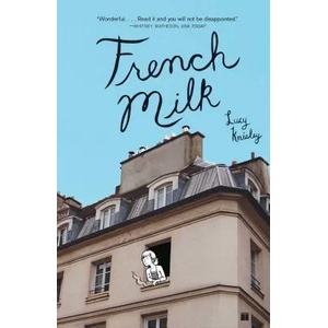 French Milk | Lucy Knisley (ISBN: 9781416575344)