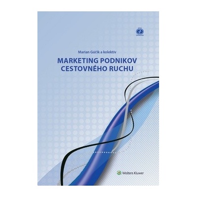 Marketing podnikov cestovného ruchu - Marian Gúčik