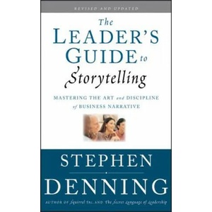 Leader's Guide to Storytelling (ISBN: 9780470548677)