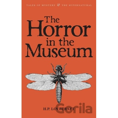 Horror in the Museum: Collected Short Stories