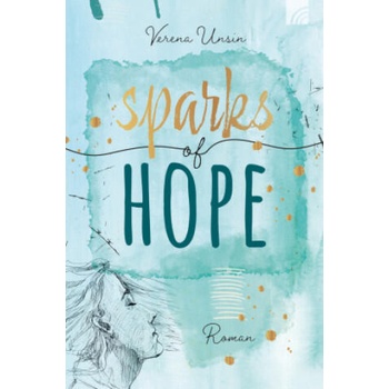 Image 1 of Sparks of Hope | Verena Unsin