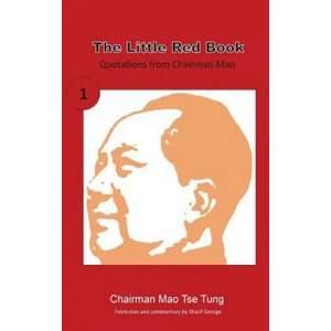 The Little Red Book: Sayings of Chairman Mao (ISBN: 9781910372944)