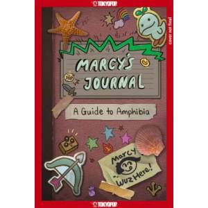 Marcy's Journal - A Guide to Amphibia (ISBN: 9781427871527)