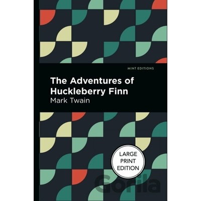 The Adventures Of Huckleberry Finn - Mark Twain