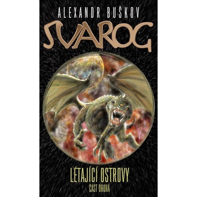 Svarog Létající ostrovy 2 - Alexandr Buškov