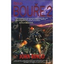 Čelo bouře 2 - John Ringo