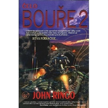 Čelo bouře 2 - John Ringo