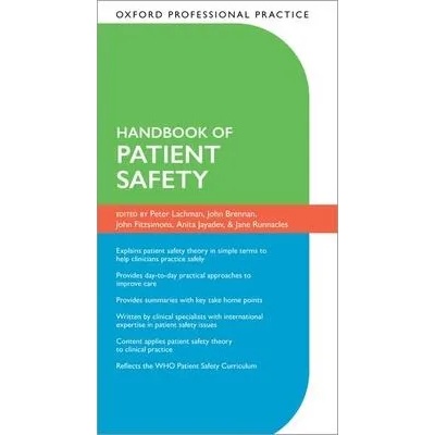Oxford Professional Practice: Handbook of Patient Safety | Peter Lachman, Jane Runnacles, Anita Jayadev, John Brennan, John Fitzsimons