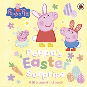 Peppa Pig: Peppa’s Easter Surprise (ISBN: 9780241782200)