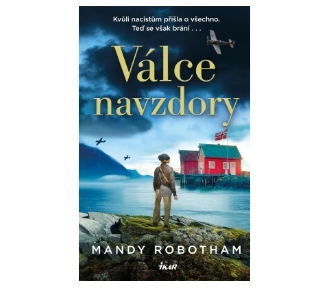 Válce navzdory
