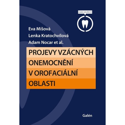 Projevy vzácných onemocnění v orofaciální oblasti