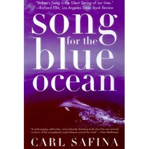 Songs for the Blue Ocean | Carl Safina (ISBN: 9780805061222)