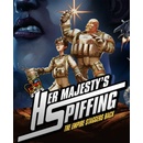 Her Majesty's SPIFFING
