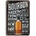 Ceduľa Bourbon Made From