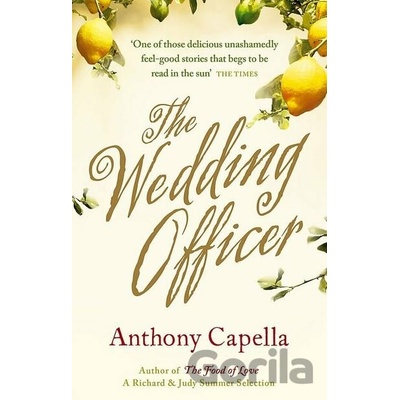 The Wedding Officer - Anthony Capella