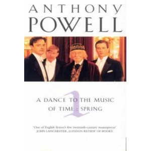 Dance To The Music Of Time Volume 1 | Anthony Powell (2002)