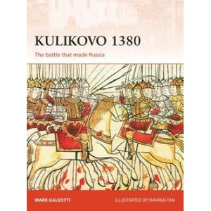 Kulikovo 1380 | Mark Galeotti (ISBN: 9781472831217)