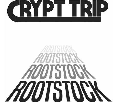 Crypt Trip - ROOTSTOCK Vinyl