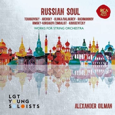 Russian Soul: Works For String Orchestra - Lgt Young Soloists / Gilman, Alexander CD