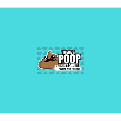 There's Poop In My Soup: Pooping with Friends