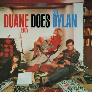 Duane Eddy - Duane Eddy Does Bob Dylan (Reissue) (LP) (0090771565013)