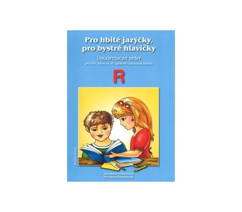 Pro hbité jazýčky R