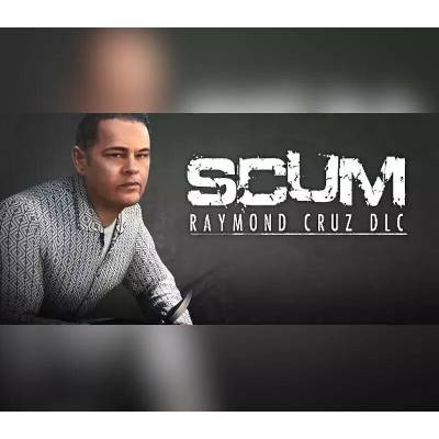 SCUM - Raymond Cruz Character Pack