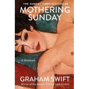 Mothering Sunday | Graham Swift (2017)