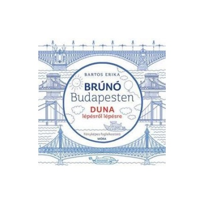 Duna lépésről lépésre - Brúnó Budapesten 5.