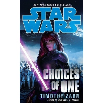 Star Wars: Choices of One - Timothy Zahn