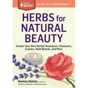 Herbs for Natural Beauty (ISBN: 9781612124735)