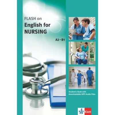 Flash on English for Nursing, Student's Book with downloadable MP3 Audio Files