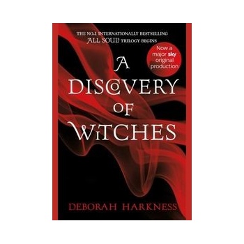 A Discovery of Witches - All Souls Trilogy 1 - Deborah Harkness