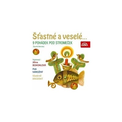 Šťastné a veselé... 9 pohádek pod stromeček - Zbyněk Malinský