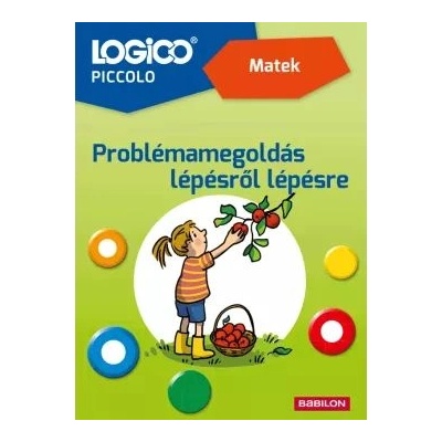 Tessloff-Babilon Logico Piccolo Математика - Решаване на задачи стъпка по стъпка