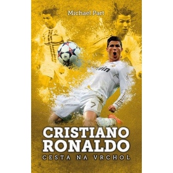 Cristiano Ronaldo: cesta na vrchol - Michael Part