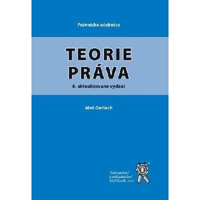 Teorie práva - Aleš Gerloch