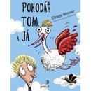 Pohodář Tom a já