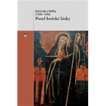 Posel božské lásky - Gertruda z Helfty