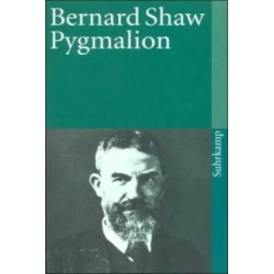 Pygmalion | George B. Shaw
