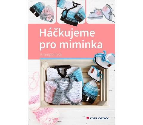 Háčkujeme pro miminka