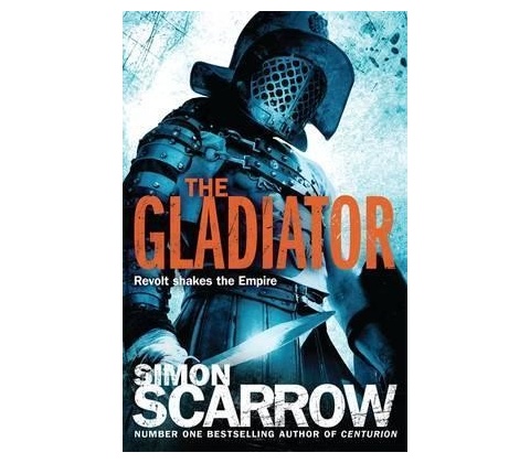 The Gladiator - Simon Scarrow
