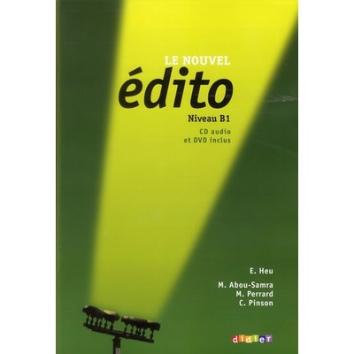 Le Nouvel Edito: Livre de L\'Eleve B1