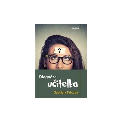 Diagnóza: učitelka