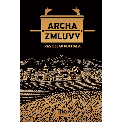 Archa zmluvy - Puchala Rastislav