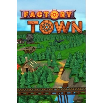 Factory Town
