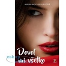 Dovoľ mi všetko